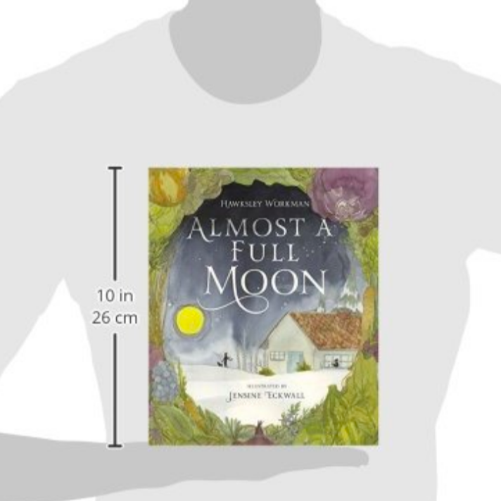 Almost a Full Moon - Illustrated Book